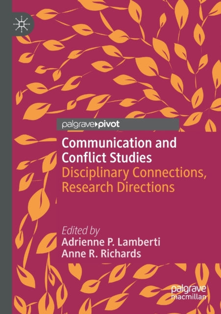 Book cover of: Communication and Conflict Studies. By: Adrienne P. Lamberti