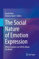 Book cover of: Social Nature of Emotion Expression. By: Ursula Hess