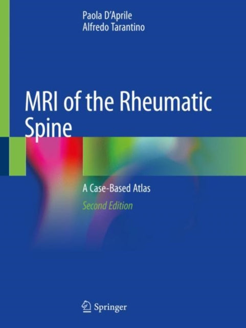 Book cover of: MRI of the Rheumatic Spine. By: Paola D'Aprile