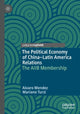 Book cover of: Political Economy of China–Latin America Relations. By: Alvaro Mendez