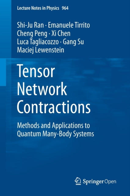 Book cover of: Tensor Network Contractions. By: Shi-Ju Ran