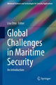 Book cover of: Global Challenges in Maritime Security. By: Lisa Otto