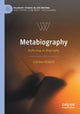 Book cover of: Metabiography. By: Caitríona Ní Dhúill