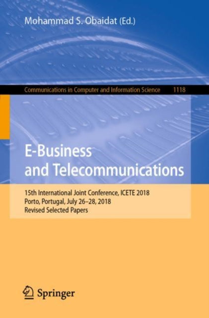 Book cover of: E-Business and Telecommunications. By: Mohammad S. Obaidat