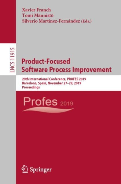 Book cover of: Product-Focused Software Process Improvement. By: Xavier Franch