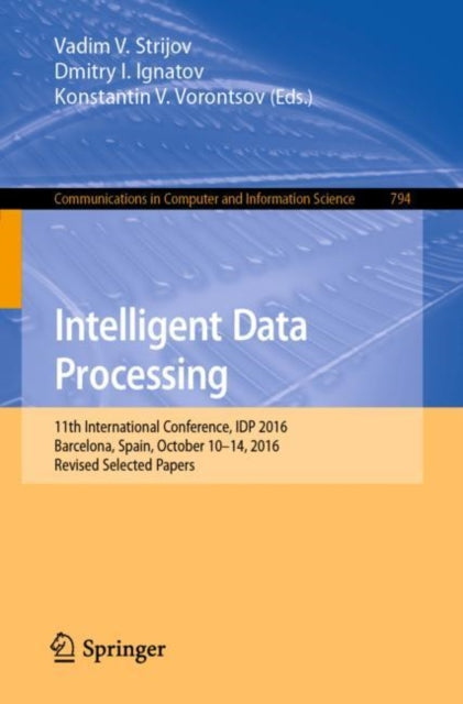 Book cover of: Intelligent Data Processing. By: Vadim V. Strijov