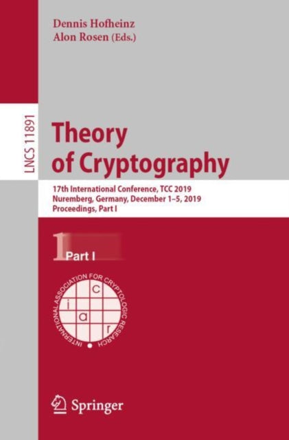 Book cover of: Theory of Cryptography. By: Dennis Hofheinz