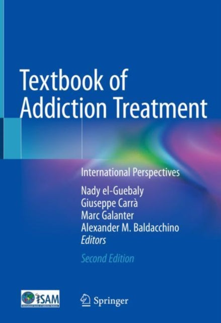 Book cover of: Textbook of Addiction Treatment. By: Nady el-Guebaly