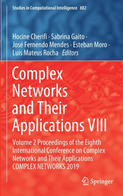 Book cover of: Complex Networks and Their Applications VIII. By: Hocine Cherifi