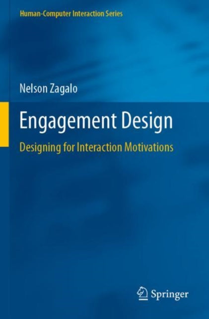 Book cover of: Engagement Design. By: Nelson Zagalo