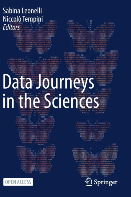Book cover of: Data Journeys in the Sciences. By: Sabina Leonelli
