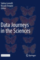 Book cover of: Data Journeys in the Sciences. By: Sabina Leonelli
