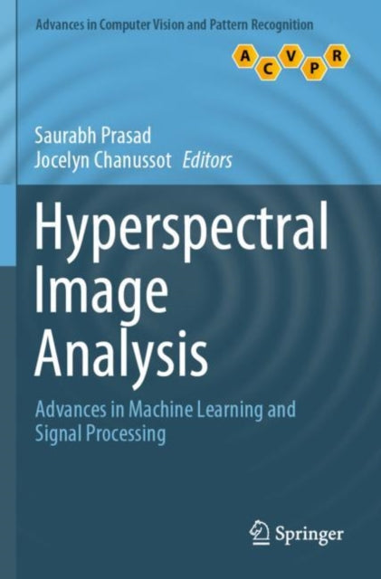 Book cover of: Hyperspectral Image Analysis. By: Saurabh Prasad