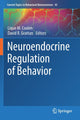 Book cover of: Neuroendocrine Regulation of Behavior. By: Lique M. Coolen