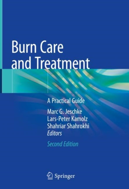 Book cover of: Burn Care and Treatment. By: Marc G. Jeschke
