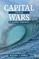 Book cover of: Capital Wars. By: Howell, Michael J.