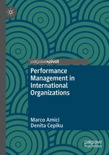 Book cover of: Performance Management in International Organizations. By: Marco Amici