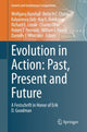 Book cover of: Evolution in Action: Past, Present and Future. By: Wolfgang Banzhaf