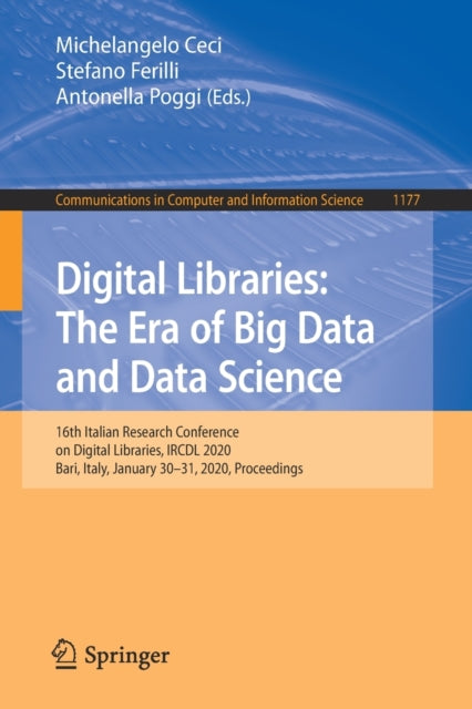 Book cover of: Digital Libraries: The Era of Big Data and Data Science. By: Michelangelo Ceci