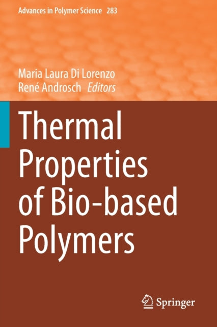 Book cover of: Thermal Properties of Bio-based Polymers. By: Maria Laura Di Lorenzo