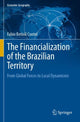 Book cover of: Financialization of the Brazilian Territory. By: Fabio Betioli Contel