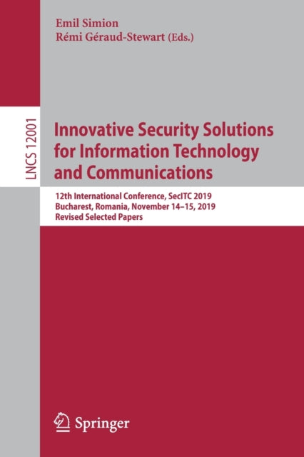 Book cover of: Innovative Security Solutions for Information Technology and Communications. By: Emil Simion