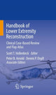 Book cover of: Handbook of Lower Extremity Reconstruction. By: Scott T. Hollenbeck