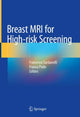 Book cover of: Breast MRI for High-risk Screening. By: Francesco Sardanelli