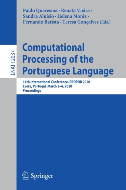 Book cover of: Computational Processing of the Portuguese Language. By: Paulo Quaresma