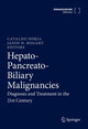 Book cover of: Hepato-Pancreato-Biliary Malignancies. By: Cataldo Doria