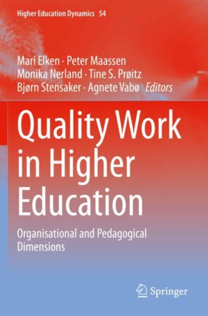 Book cover of: Quality Work in Higher Education. By: Mari Elken