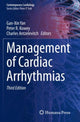 Book cover of: Management of Cardiac Arrhythmias. By: Gan-Xin Yan