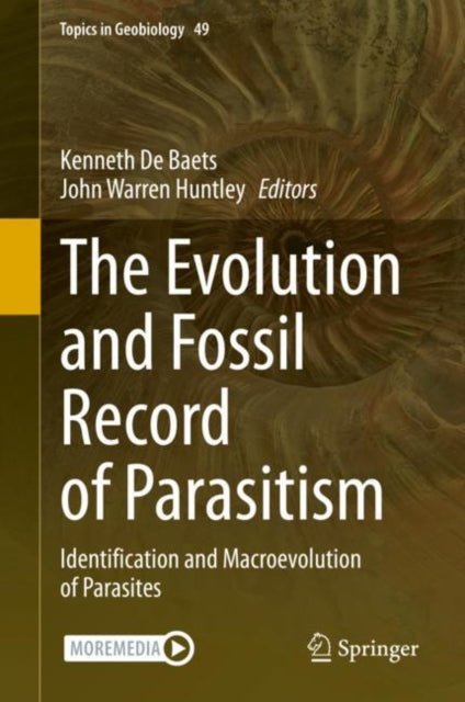 Book cover of: Evolution and Fossil Record of Parasitism. By: Kenneth De Baets