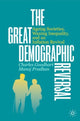 Book cover of: Great Demographic Reversal. By: Charles Goodhart
