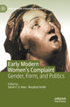 Book cover of: Early Modern Women's Complaint. By: Sarah C. E. Ross
