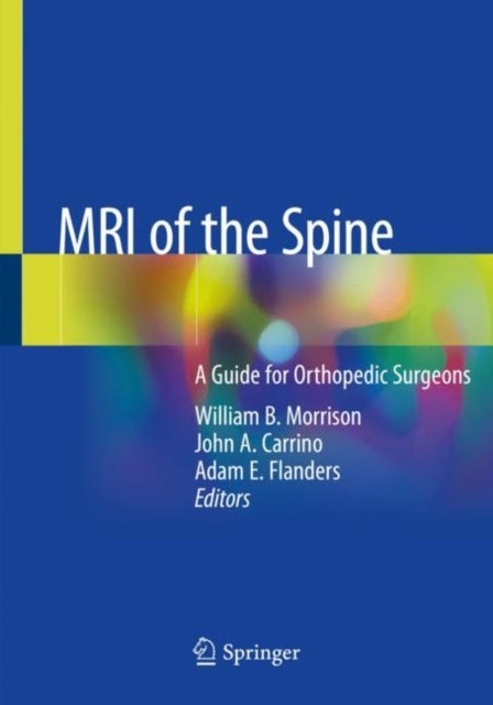 Book cover of: MRI of the Spine. By: William B. Morrison