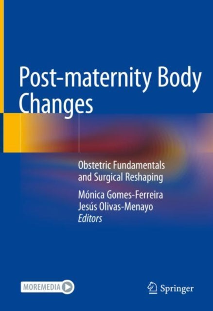 Book cover of: Post-maternity Body Changes. By: Mónica Gomes-Ferreira