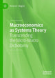 Book cover of: Macroeconomics as Systems Theory. By: Richard E. Wagner