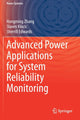 Book cover of: Advanced Power Applications for System Reliability Monitoring. By: Hongming Zhang