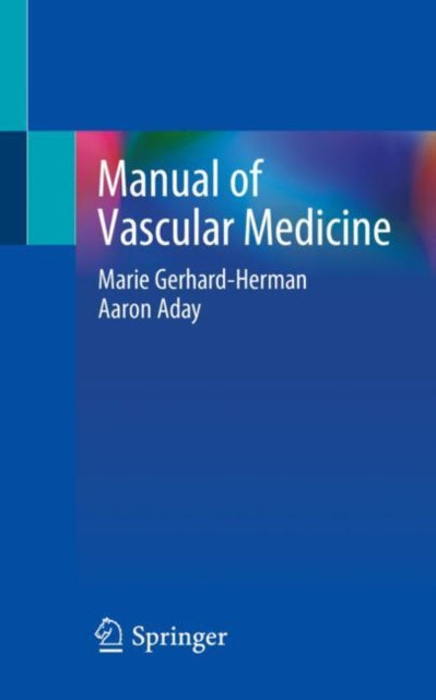 Book cover of: Manual of Vascular Medicine. By: Marie Gerhard-Herman