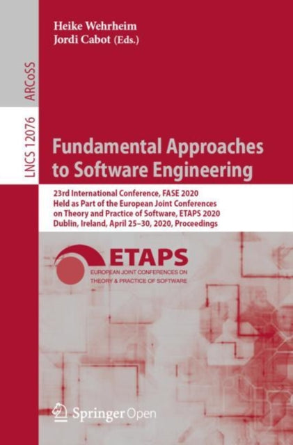 Book cover of: Fundamental Approaches to Software Engineering. By: Heike Wehrheim