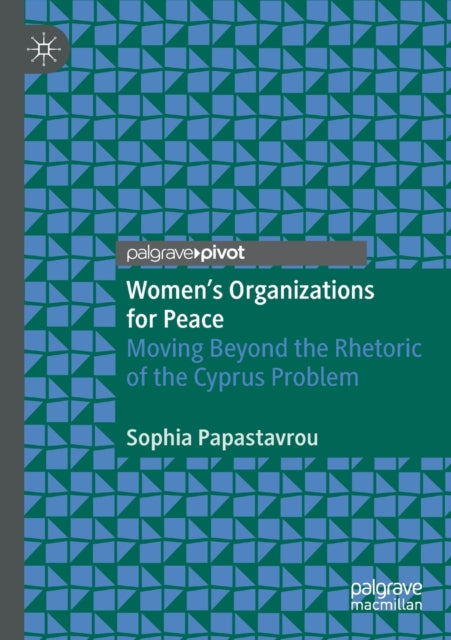 Book cover of: Women's Organizations for Peace. By: Sophia Papastavrou