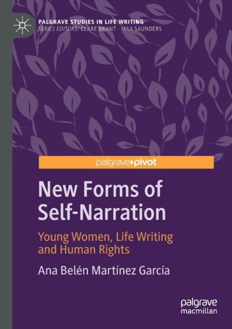 Book cover of: New Forms of Self-Narration. By: Ana Belén Martínez García