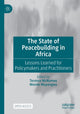 Book cover of: State of Peacebuilding in Africa. By: Terence McNamee