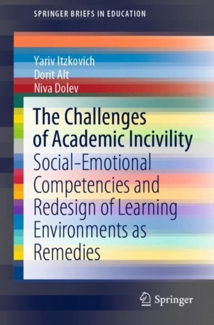 Book cover of: Challenges of Academic Incivility. By: Yariv Itzkovich