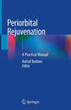 Book cover of: Periorbital Rejuvenation. By: Ashraf Badawi
