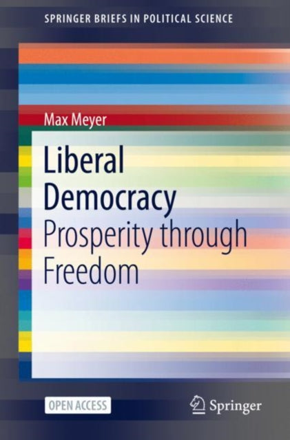 Book cover of: Liberal Democracy. By: Max Meyer