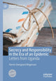 Book cover of: Secrecy and Responsibility in the Era of an Epidemic. By: Hanne Overgaard Mogensen
