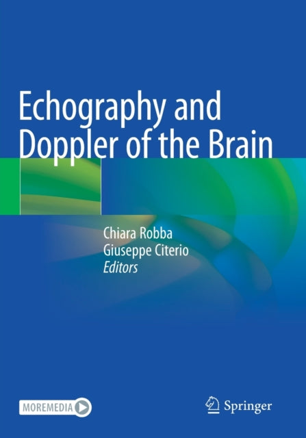 Book cover of: Echography and Doppler of the Brain. By: Chiara Robba
