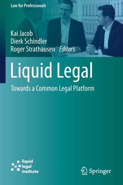 Book cover of: Liquid Legal. By: Kai Jacob